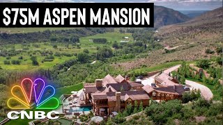 75M ASPEN MANSION  Secret Lives Of The Super Rich [upl. by Rik]