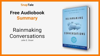 Rainmaking Conversations by John E Doerr 10 Minute Summary [upl. by Grissom]