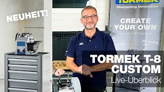 Überblick der neuen Tormek T8 Custom  Tormek Live [upl. by Tnarb]