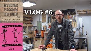 VLOG 006  merci derniers projets optim atelier nouveaux outils [upl. by Nylarac710]