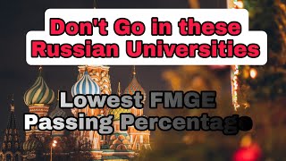 Worst Medical Universities in Russia 🇷🇺 With Low FMGE Result [upl. by Erline]