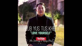 Hlub Yus Tus Kheej  Kong Chue Audio Teaser [upl. by Nauqan778]