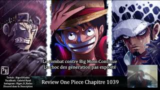 Cest pas Validé  Review One Piece Chapitre 1039 [upl. by Fraze]