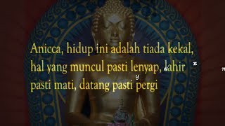 Pengertian tentang AniccaDukkhaAnatta [upl. by Adao498]