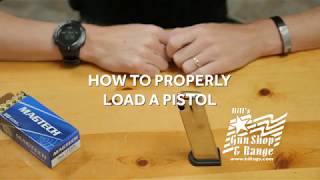 How to Properly Load a 9MM Pistol  Bills Gun Shop amp Range [upl. by Ahsi]