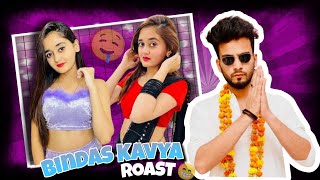 Bindass Kavya Roast😂  Funny Roast  part 2  ‎BindassKavya TheSocialFactory [upl. by Braeunig637]