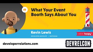 What your event booth says about you Kevin Lewis [upl. by Hannover]