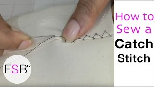 Catch Stitch  Hand Sewing [upl. by Nhguavoj]