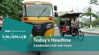 Cambodias tuktuk rivals Lingohack [upl. by Cannice]