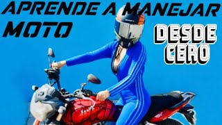 COMO MANEJAR MOTO EN 5 MINUTOS te enseña una chica 2022 [upl. by Nohtahoj]