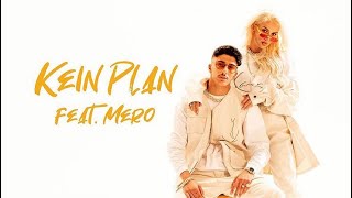 Mero ft LoredanaKein Plan 😍🔥Official Video [upl. by Richardo]