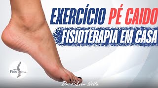 EXERCÍCIO de TAPPING TIBIAL NEUROPRAXIA do NERVO FIBULAR COMUM PÉ CAÍDO  Dr Robson Sitta [upl. by Suillenroc]