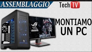 Come Assemblare un PC [upl. by Darooge]