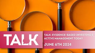 TALK Truth of EvidenceBased Investing amp Active Management Today featuring 8AM Global [upl. by Tomlinson]