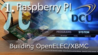 Raspberry PI XBMC Home Media Player  Building the OpenELEC Linux Distribution [upl. by Ennaeerb]