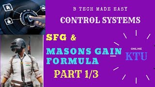 SFG amp Masons Gain Formula PART 13 Control Systems Module 1 by Dinu A G [upl. by Aniluap]