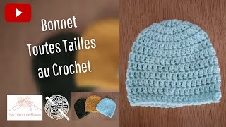 Bonnet Toutes Tailles au Crochet [upl. by Nesyrb]