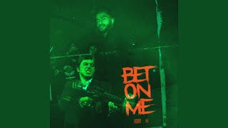 Bet On Me [upl. by Ok]