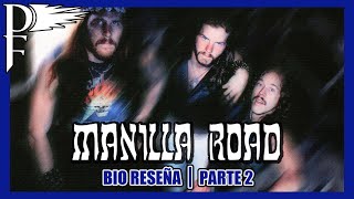 Manilla Road  BioReseña Parte 2 [upl. by Elda]