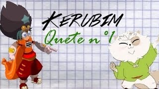 Kerubim Quête n°1  Scène de ménage [upl. by Anyd660]