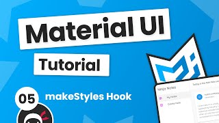 Material UI Tutorial 5  makeStyles Hook Custom CSS [upl. by Ataga]