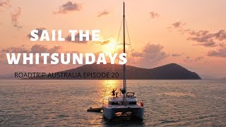 WE SWAP OUR CARAVAN FOR A SAILBOAT  SAILING THE WHITSUNDAYS  ROADTRIP AUSTRALIA EP20 [upl. by Iemaj]