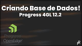 Progress 4GL  Criando uma Base de Dados [upl. by Akinert]