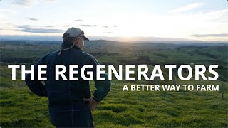 The Regenerators A better way to farm [upl. by Erena]