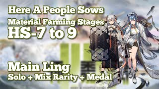 Arknights HS7 to 9 Farming Stages  Main Ling  Mix Rarity  Medal [upl. by Georgine]