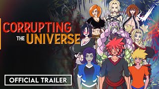 Corrupting The Universe  Official Trailer 2023 [upl. by Grim901]