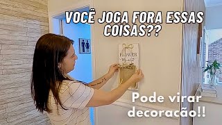 COMO VOCÊ PODE DECORAR A CASA TODA COM COISAS QUE JOGA NO LIXO [upl. by Ricoriki384]