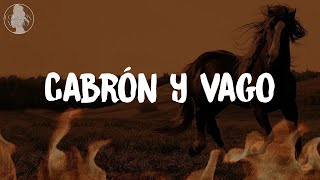 Cabrón y Vago Letra  El Fantasma Los Dos Carnales [upl. by Lienad]