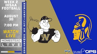 High School Football  Noblesville vs Homestead  83024  IHSAA [upl. by Nilram]