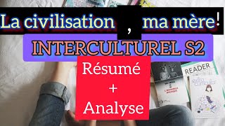 INTERCULTUREL S2 La civilisation ma mère [upl. by Ariahs]