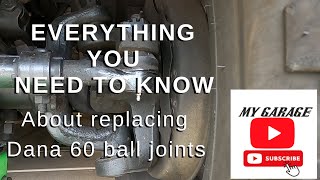 Everything you need to know about replacing Dana 60 Ball Joints [upl. by Hailee]