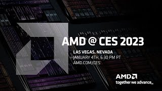 AMD at CES 2023 [upl. by Gabriella]