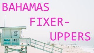 Beachfront Handyman Specials in the Bahamas by Buddy Olen [upl. by Miko]