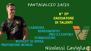 FANTAGABRO CACCIATORE DI TALENTI 8° EPISODIO Nicolussi Caviglia  FANTACALCIO 2425 [upl. by Kay]