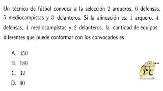 Combinatoria  Examen de Admisión Universidad Nacional de Colombia [upl. by Eekram418]