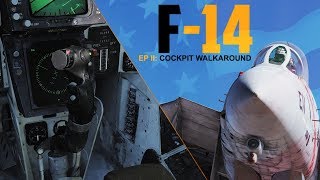 Heatblur DCS F14 Tomcat  Episode 2 Pilots Cockpit Walkaround [upl. by True739]