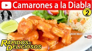 CAMARONES A LA DIABLA RÁPIDOS  VickyRecetaFacil [upl. by Bellew120]