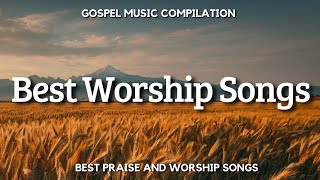 Worship Songs 2024 The Ultimate Collection of Inspirational Christian Music to Uplift Your Faith [upl. by Lizzy]