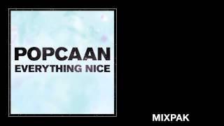 Popcaan  Everything Nice Remix feat Mavado  Produced by Dubbel Dutch [upl. by Mika]