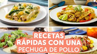 Recetas rápidas con 1 pechuga de pollo  Kiwilimón [upl. by Daht]