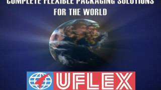 Uflex Limited  Corporate Film [upl. by Ragg782]