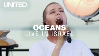 Oceans Where Feet May Fail  Hillsong UNITED  Live in Israel [upl. by Eecyac792]