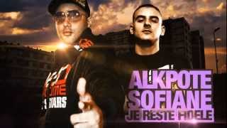 AlKpote ft Sofiane  Jreste fidèle son  Album  AlKpote amp La Crème dIle2France [upl. by Wakeen18]