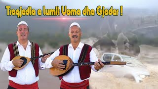 Vellezerit Lleshi  Tragjedia e lumit Voma dhe Gjader Official Video 4K [upl. by Haleigh508]