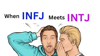 When an INFJ Meets an INTJ [upl. by Reed]