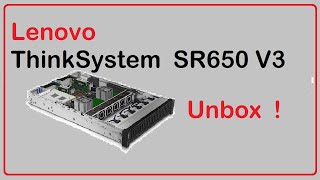 Unbox ThinkSystem SR650 V3  DDR5 [upl. by Ecneps]